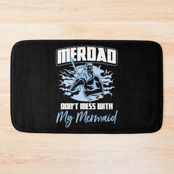 Item preview, Mens Merdad Don't Mess With My Mermaid Gift Idea designed and sold by haselshirt.