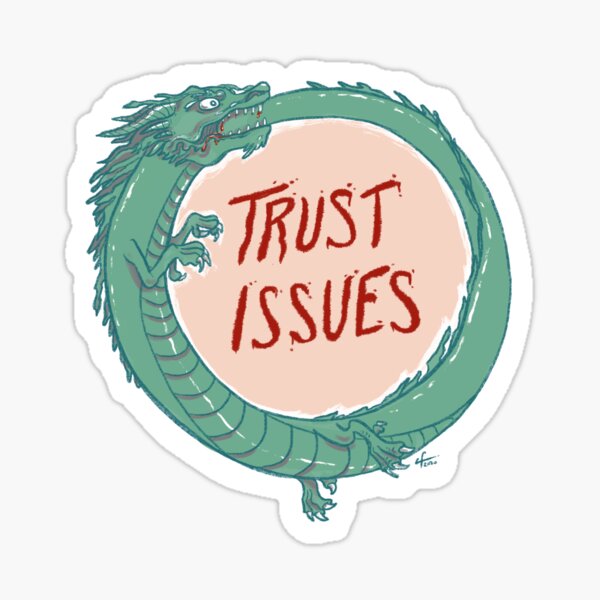 Trust Issues Ouroboros Sticker