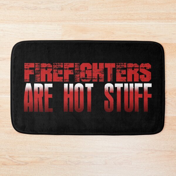 Item preview, Firefighter Are Hot Stuff Proud Firemen Gift  designed and sold by haselshirt.