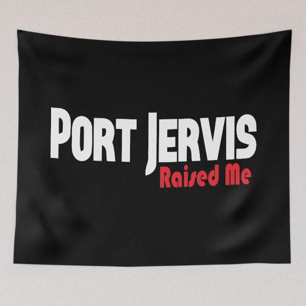 Item preview, Port Jervis Raised Me City of Port Jervis New York  designed and sold by ProjectX23.