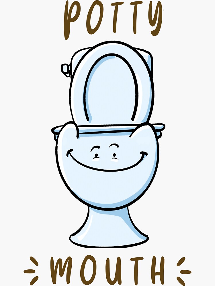 "Potty Mouth" Sticker for Sale by Travissketches1 Redbubble