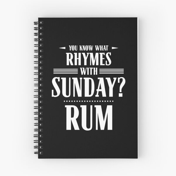 Item preview, You Know What Rhymes with Sunday? Rum designed and sold by wheedesign.