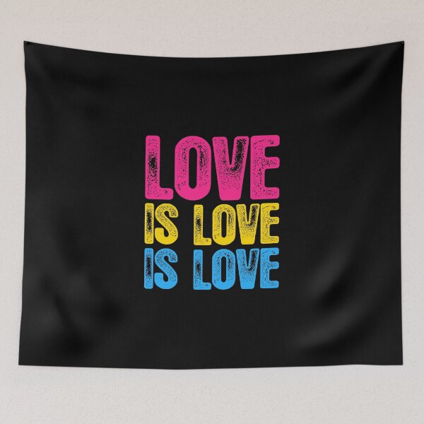 Item preview, Pansexual Pride Love is Love is Love designed and sold by Patrick Hiller.