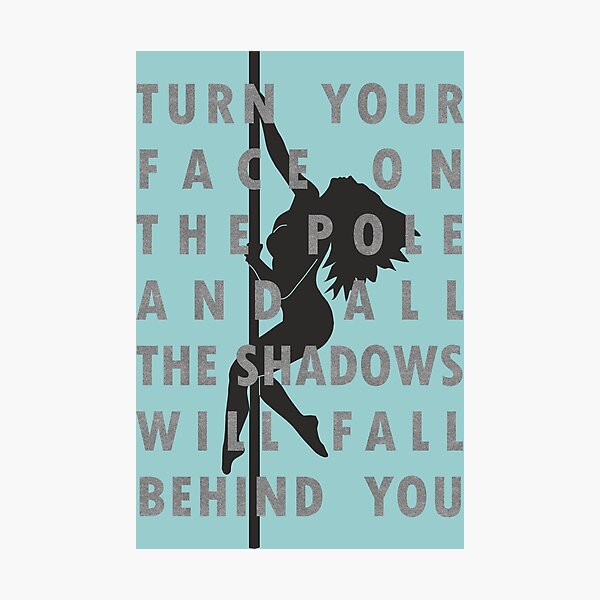 Item preview, TURN YOUR FACE ON THE POLE designed and sold by MickaPole.