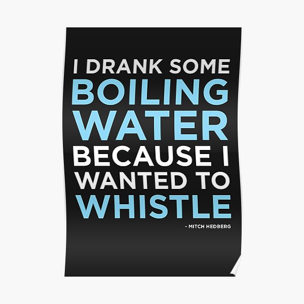 Mitch Hedberg - Whistle Poster