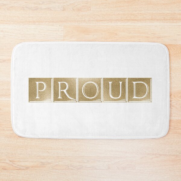 Item preview, Pride Self Empowerment Statement - Proud  (WGold) designed and sold by talgursmusthave.