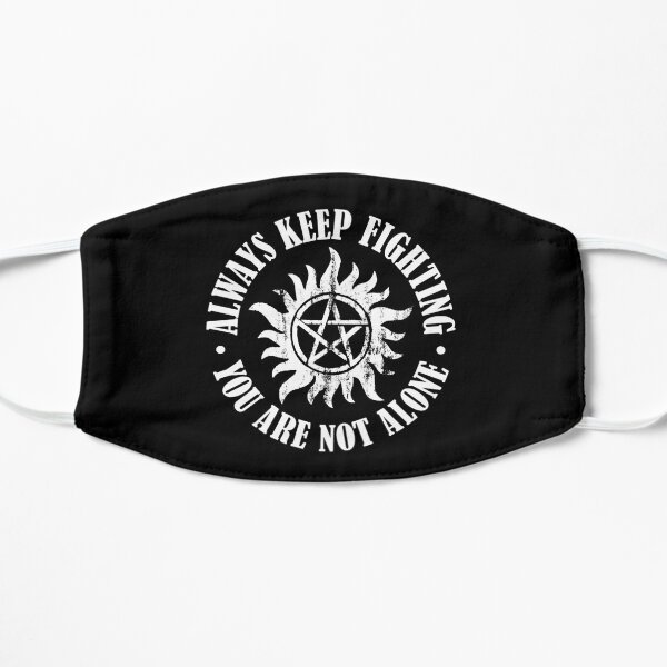 Always Keep Fighting - White Mask