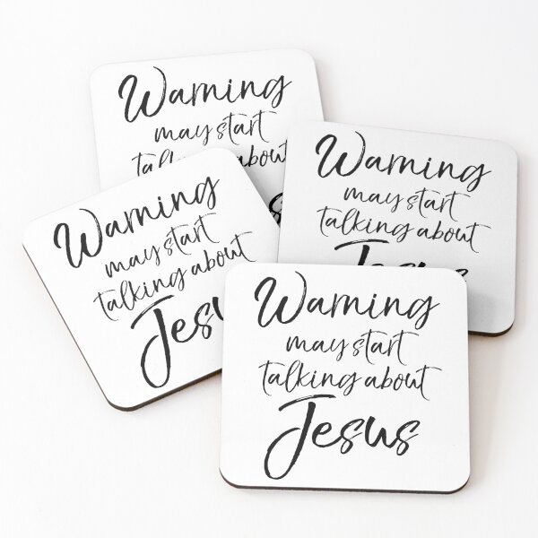 Item preview, Warning May Start Talking about Jesus Christian Quote designed and sold by TNDesignStudio.