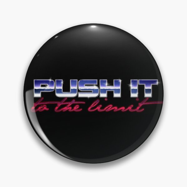 Item preview, Push It To The Limit designed and sold by therocketman.