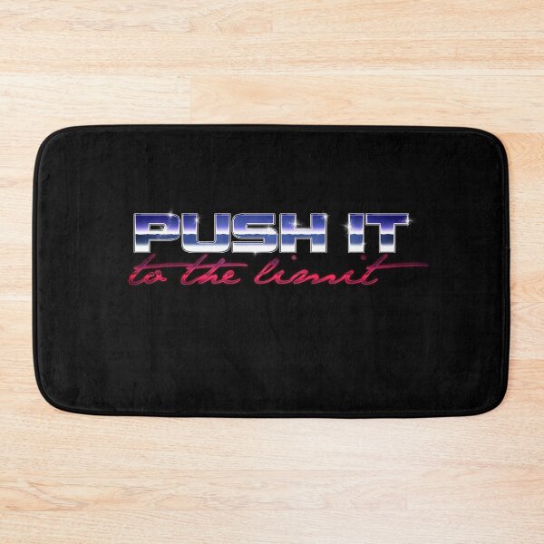 Item preview, Push It To The Limit designed and sold by therocketman.