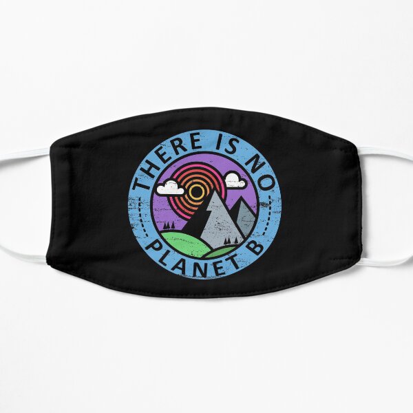 There is No Planet B Mask