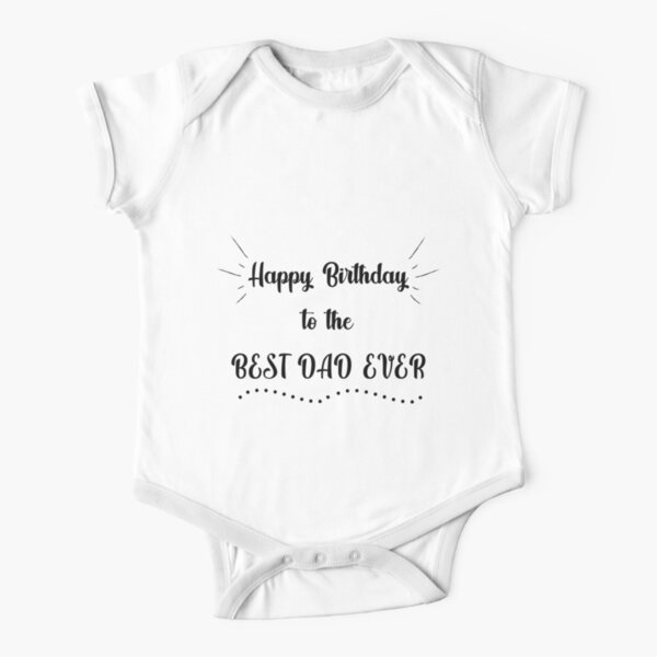 Body Para Bebe Feliz Cumpleanos Papa De Lindycreative19 Redbubble Body Para Bebe Feliz Cumpleanos Papa De Lindycreative19 Redbubble