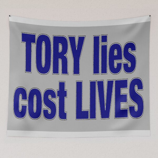 Item preview, TORY LIES COST LIVES designed and sold by Paparaw.