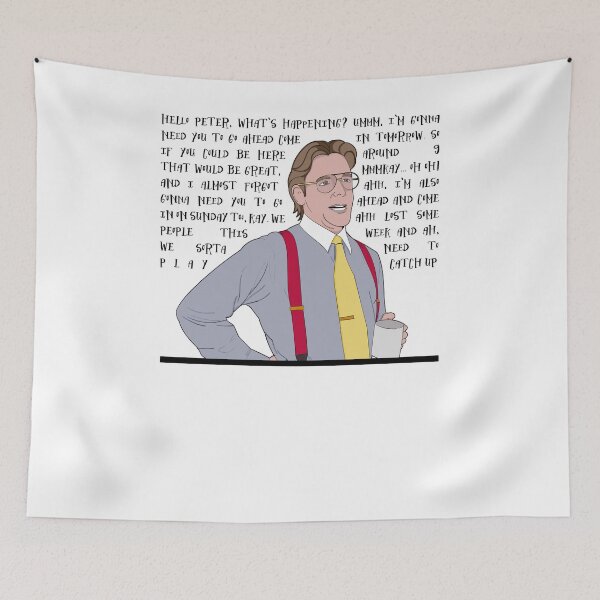 Item preview, Initech Bill Lumbergh Quote designed and sold by McPod.