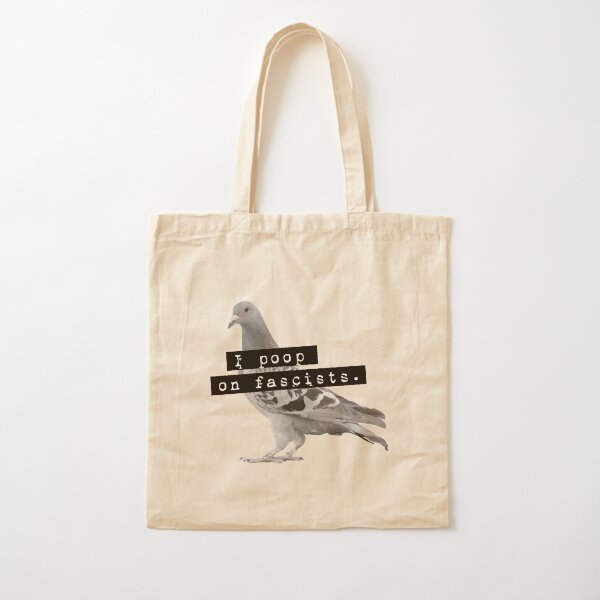 I poop on fascists Cotton Tote Bag