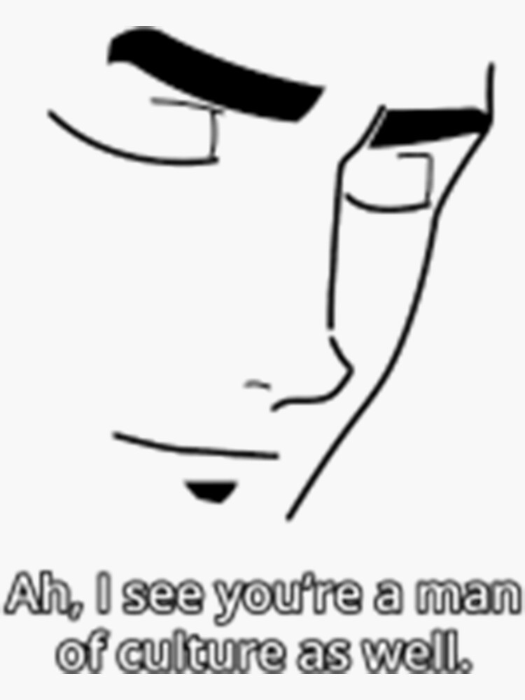 "Man of Culture Meme" Sticker for Sale by dumbanimememes | Redbubble
