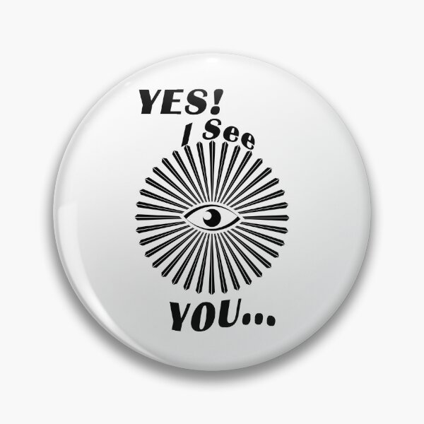 Item preview, Yes I See You - The All-Seeing Eye designed and sold by TigsArts.