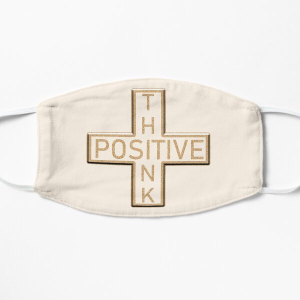 The Positive Mathematical sign says Think Positive Flat Mask
