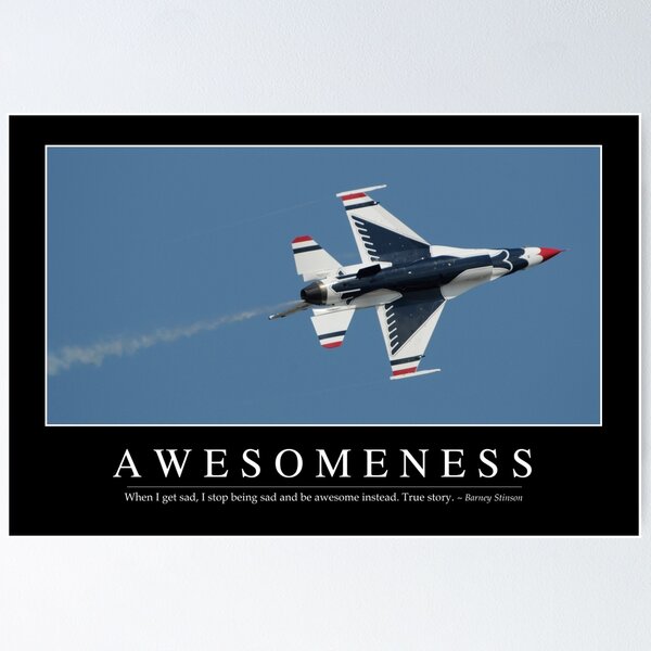 Item preview, STK107232M-Awesomeness: Inspirational Quote and Motivational Poster designed and sold by StocktrekImages.