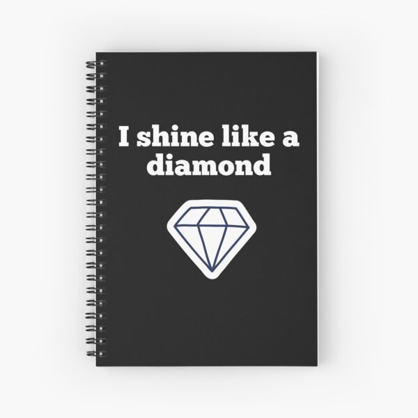 Ich strahle wie ein DIamand Spiralblock