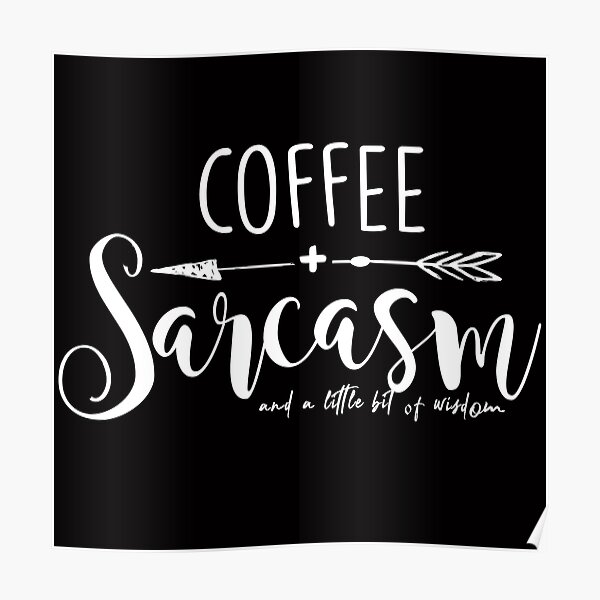 Get Sarkasmus kalter kaffee sprueche For Free