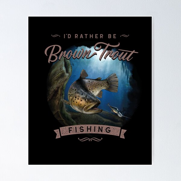 Item preview, Brown Trout Fly Fishing Gift designed and sold by MarkusShirts.