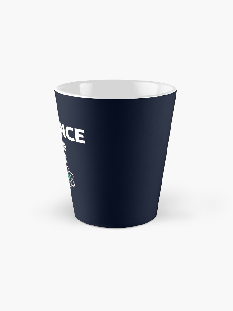 Alternate view of SCIENCE: It's Like Magic, But Real Coffee Mug