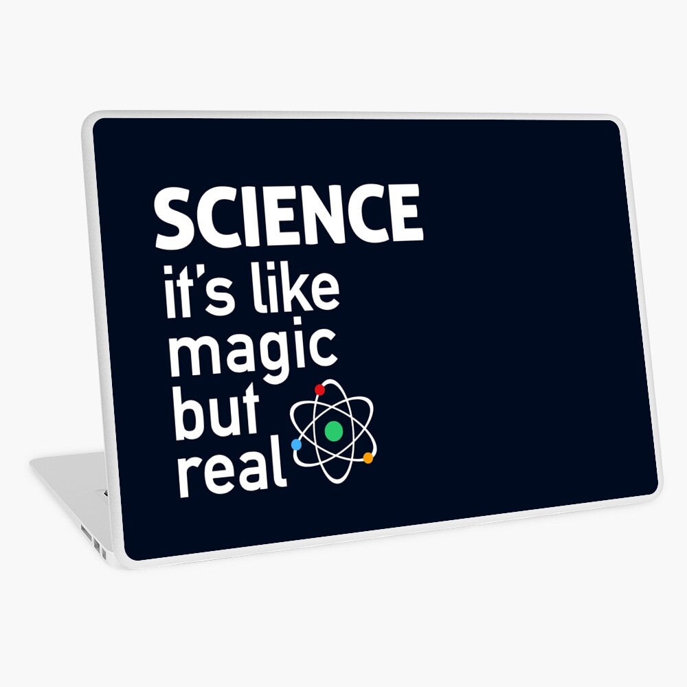 SCIENCE: It's Like Magic, But Real Laptop Skin