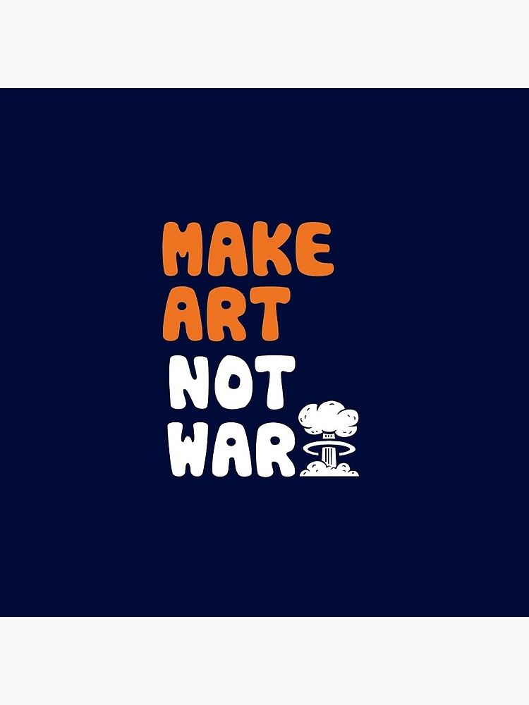 Thumbnail 3 of 3, Pin, Make Art Not War designed and sold by BootsBoots.