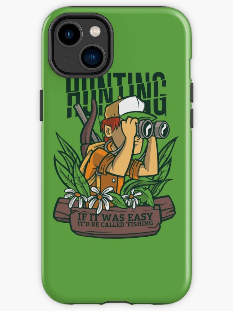 HUNTING CARTOON QUOTE iPhone Case for Sale by iBruster