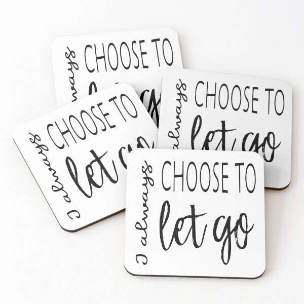 Item preview, I always choose to let go designed and sold by RosalieReeves.
