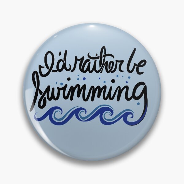 Item preview, I'd rather be swimming designed and sold by FrictionMaxxing.