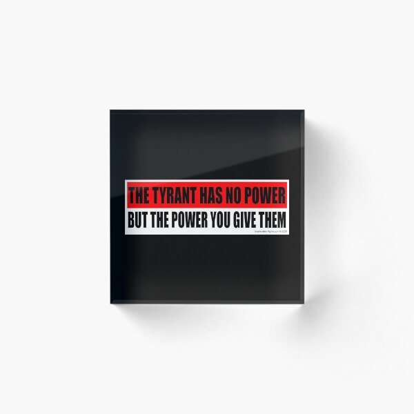 Tyrant Acrylic Block