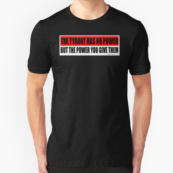 Tyrant Slim Fit T-Shirt