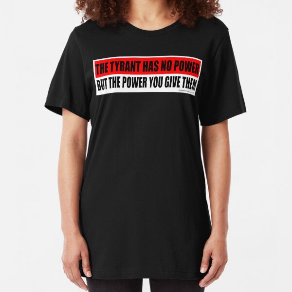 Tyrant Slim Fit T-Shirt