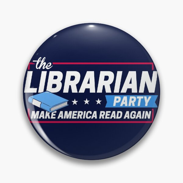 Item preview, Librarian Party: Make America Read Again designed and sold by BootsBoots.