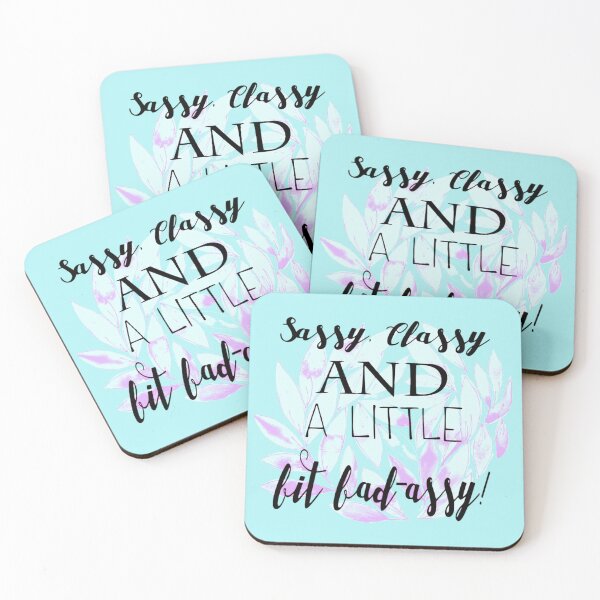 Item preview, Sassy, Classy and a Little Bit Bad-Assy! Black Script Quote designed and sold by RosalieReeves.