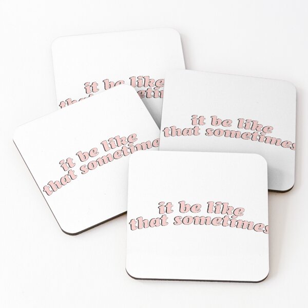 Item preview, It be like that sometimes designed and sold by Designed By Rachel.