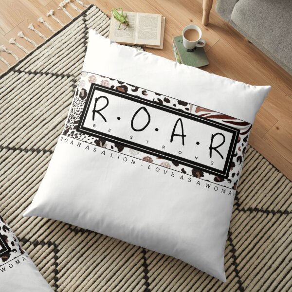 R.O.A.R AS A WOMAN Floor Pillow