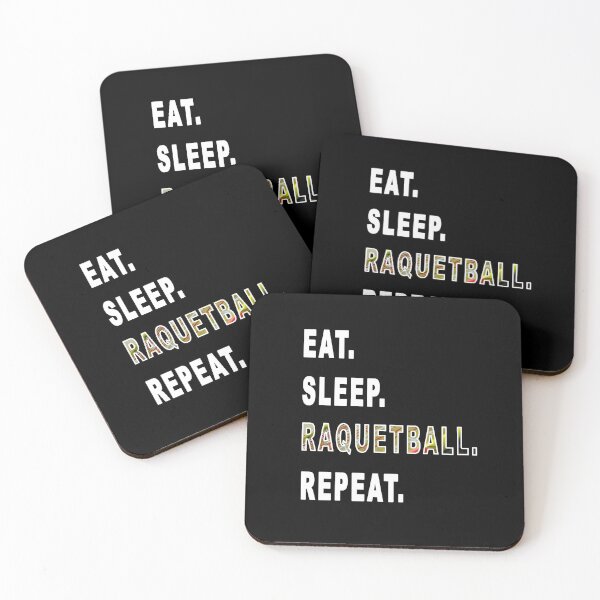 Item preview, Eat. Sleep. Raquetball. Repeat. designed and sold by iamhewho.