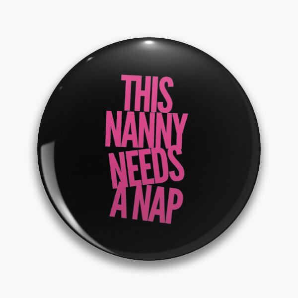 Item preview, This Nanny Needs a Nap - Best Funny Gift | For BabySitter designed and sold by sviatos.