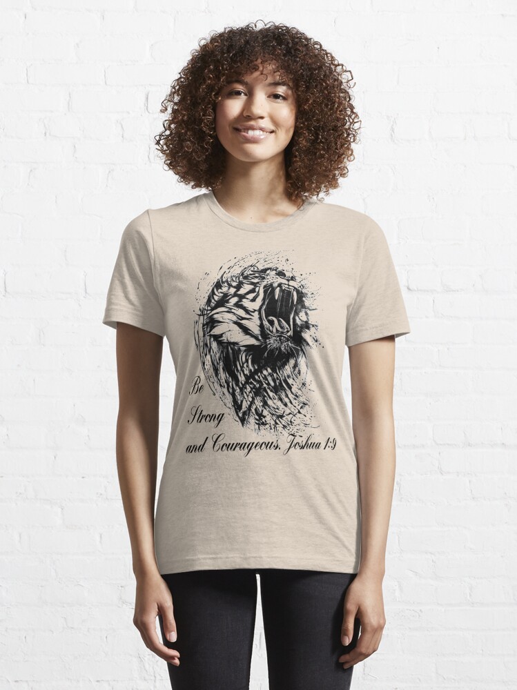 Be Strong and Courageous Joshua 1:9 Women's T-shirt, Christian t-shirts -  Christ Follower Life