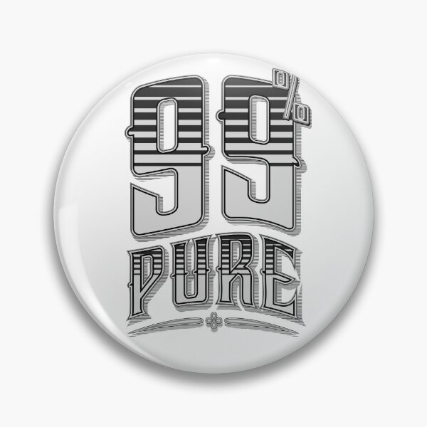 Item preview, 99% Pure designed and sold by GrandeDuc.