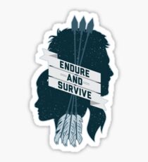 Endure and Survive Sticker