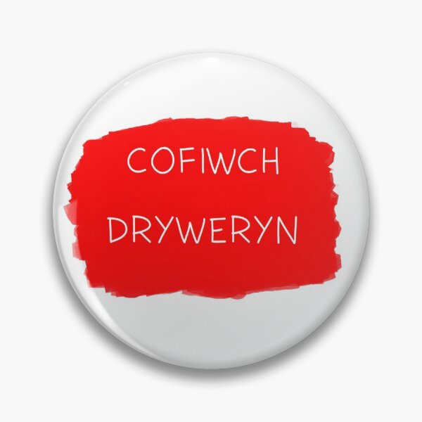 Item preview, COFIWCH DRYWERYN (V1) designed and sold by DafyddEm.