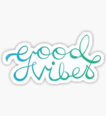 Good Vibes Sticker