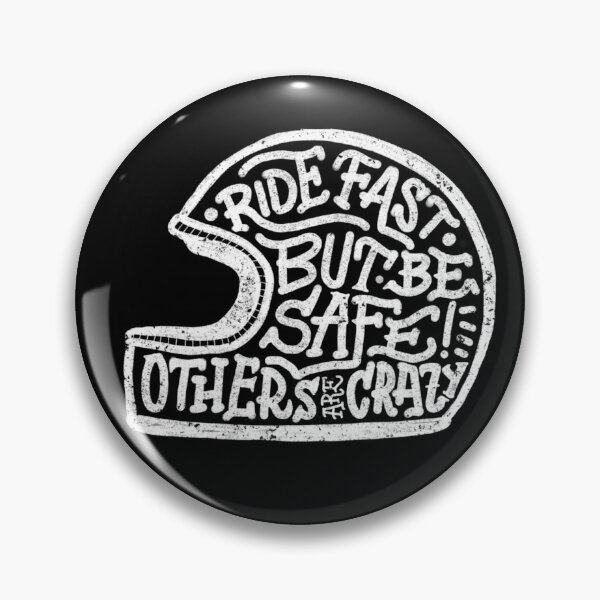 Item preview, Ride fast but be safe designed and sold by Simkone.