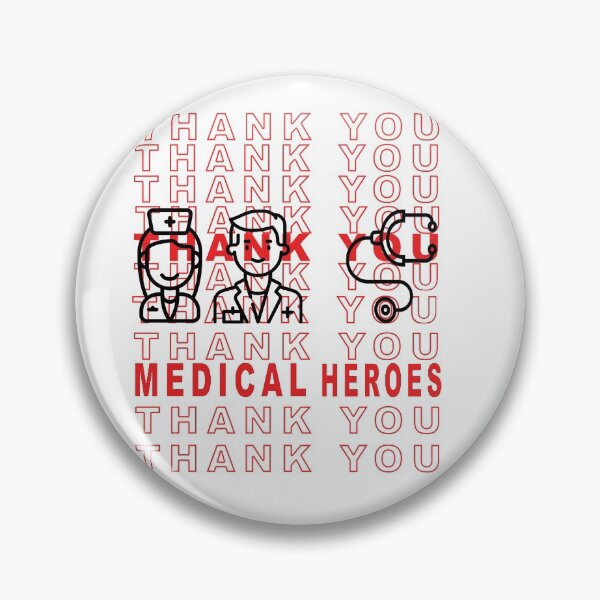 Item preview, thank you medical heroes designed and sold by zupperman.