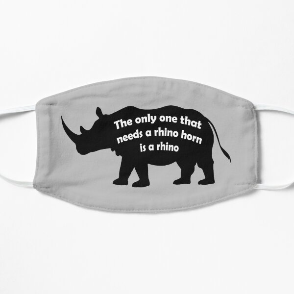 Only a rhino needs a rhino horn Flat Mask