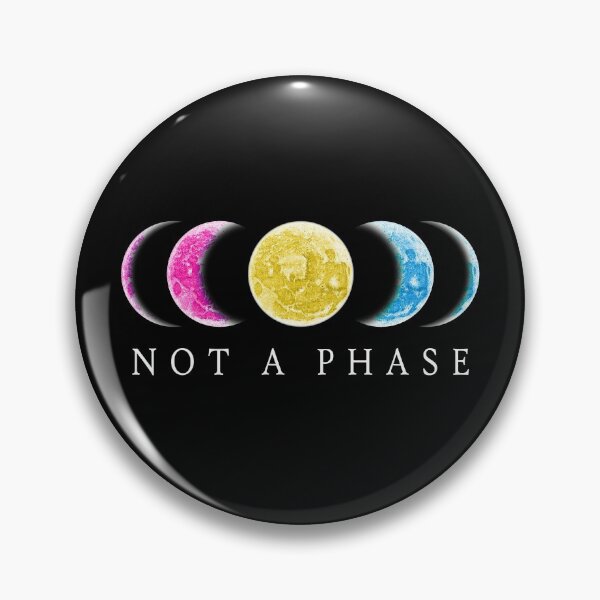 Item preview, Not A Phase - Pansexual Pride designed and sold by WingMarks.